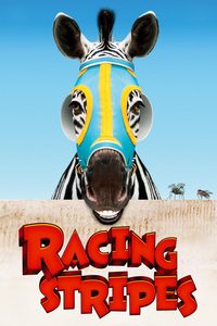Racing Stripes poster