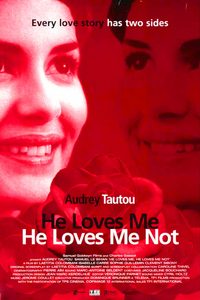 He Loves Me… He Loves Me Not poster