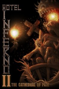 Hotel Inferno 2: The Cathedral of Pain poster