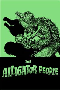 The Alligator People poster