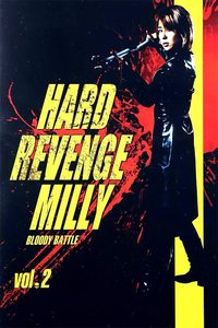 Hard Revenge, Milly: Bloody Battle poster