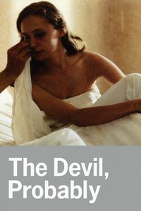 The Devil, Probably poster