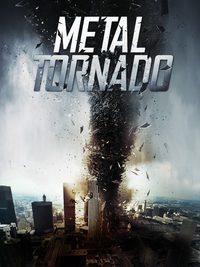 Metal Tornado poster