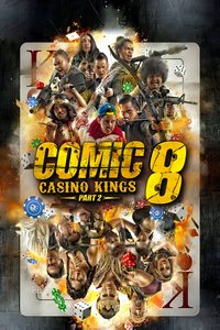 Comic 8: Casino Kings Part 2 poster