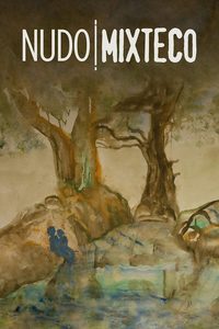 Nudo mixteco poster