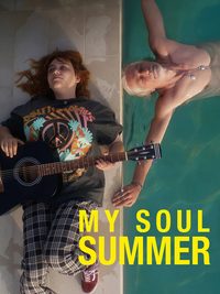 My Soul Summer poster