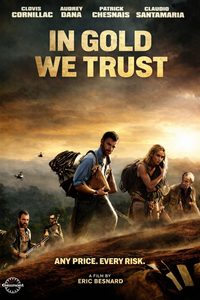 In Gold We Trust poster