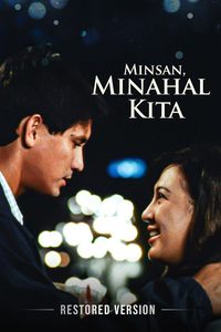 Minsan, Minahal Kita