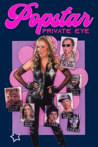 Sexina: Popstar P.I. poster