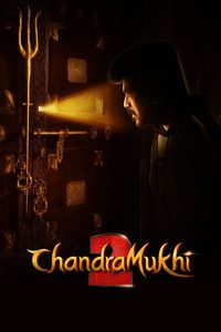 Chandramukhi 2 poster