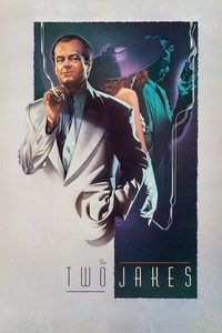 The Two Jakes poster