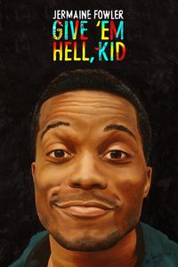 Give Em Hell Kid poster