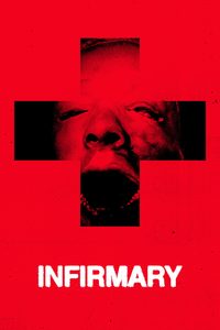 Infirmary poster