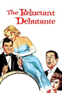 The Reluctant Debutante poster