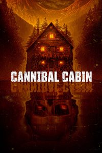 Cannibal Cabin poster