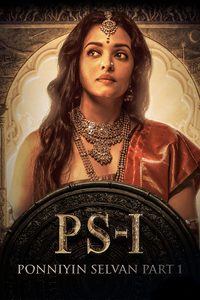 Ponniyin Selvan: Part One