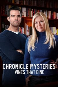 Chronicle Mysteries: Vines that Bind poster