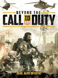 Beyond the Call to Duty poster