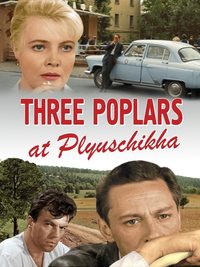 Three Poplars on Plyuschikha Street poster