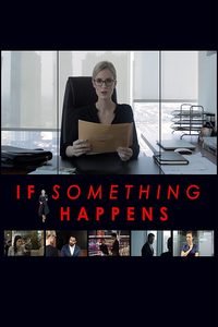 If Something Happens poster