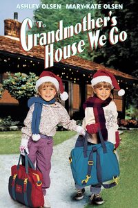 To Grandmother's House We Go poster