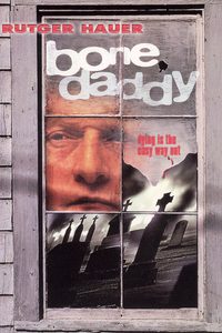 Bone Daddy poster
