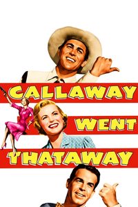 Callaway Went Thataway