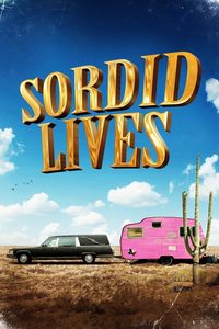 Sordid Lives poster