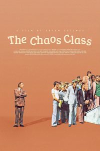 The Chaos Class poster