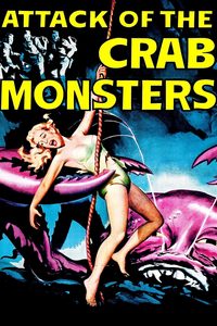 Attack of the Crab Monsters poster