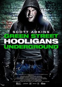 Green Street 3: Never Back Down poster