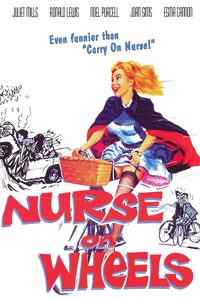 Nurse on Wheels poster