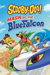 Scooby-Doo! Mask of the Blue Falcon poster