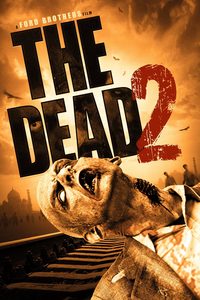The Dead 2: India poster