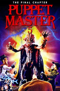 Puppet Master 5: The Final Chapter poster