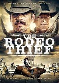 The Rodeo Thief poster