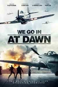 We Go In at Dawn