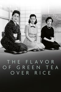 The Flavor of Green Tea Over Rice poster