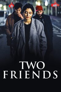 Two Friends poster