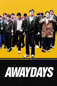 Awaydays poster