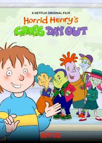 Horrid Henry's Gross Day Out poster