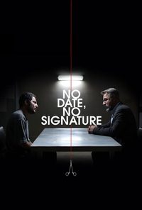 No Date, No Signature poster