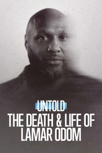 Untold: The Death & Life of Lamar Odom poster
