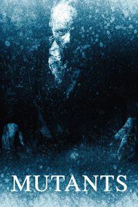 Mutants poster