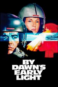 By Dawn's Early Light poster