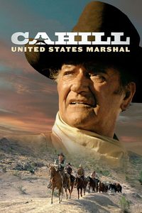 Cahill U.S. Marshal poster