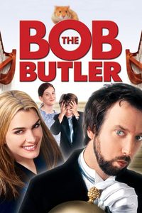 Bob the Butler poster