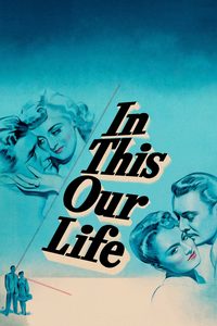 In This Our Life poster