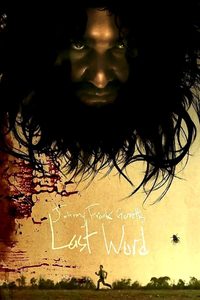 Johnny Frank Garrett's Last Word poster
