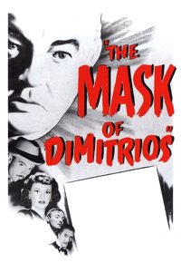 The Mask of Dimitrios poster